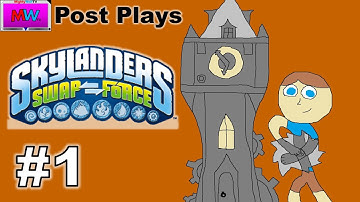 Tower of Time | Skylanders Swap Force (Post Play #1)