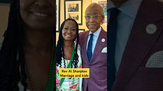 Rev Al Sharpton marriage and kids 😘#love#family#facts#news#entertainment#shorts#viralshorts#fypviral