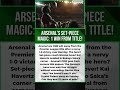 Arsenal’s Set-Piece Magic: 1 Win From Title!