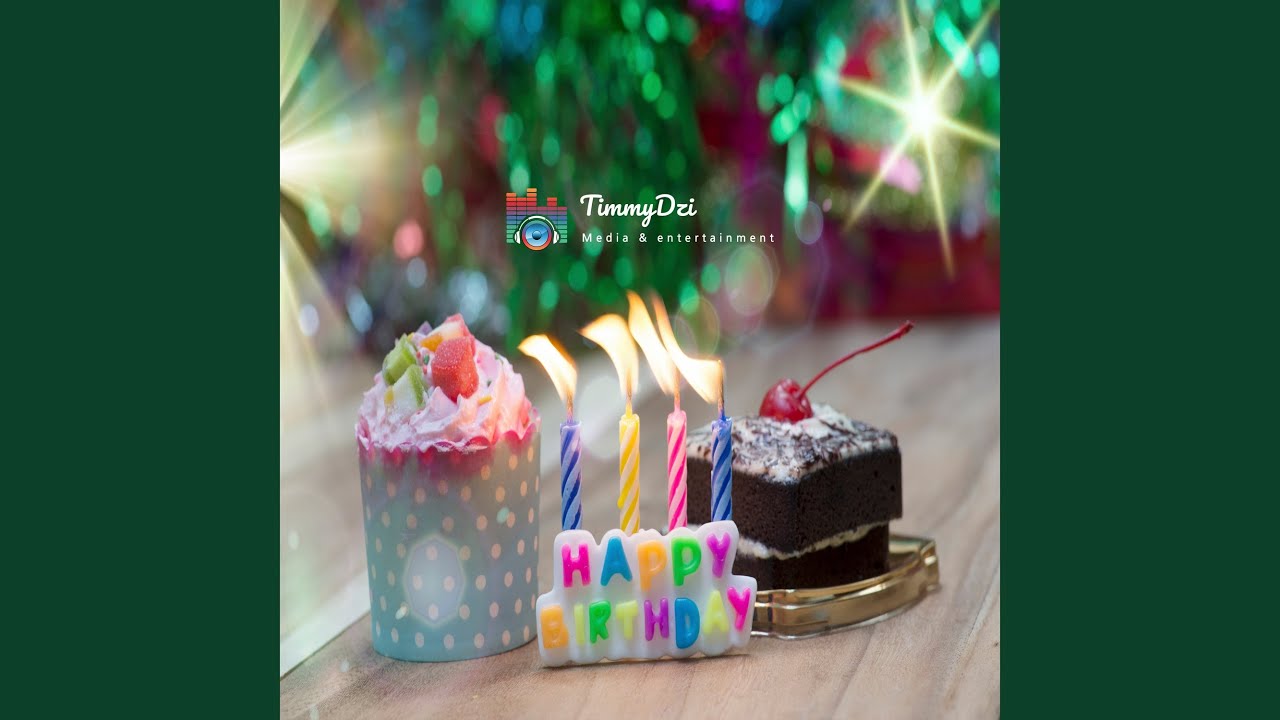 Happy Birthday 3 - YouTube