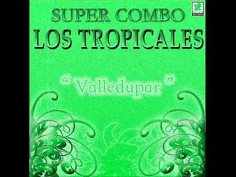 Super Combo Los Tropicales La Hojarasca