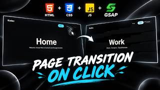 🔥 GSAP Menu Click Page Transition | Smooth Website Page Transition Animation with GSAP 🚀