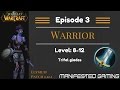 Let's play vanilla WoW Warrior leveling - Episode 3, Level 8-12, Trifal Glades