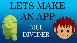 Chill Coding | Divide A Bill App | Let's Make An App screenshot 2