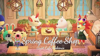 No Music • Quite Cafè ASMR | Spring Coffe Shop | Animal Crossing Ambience