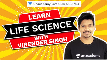 Learn Life Sciences with Virendra Singh | CSIR UGC NET | Unacademy Subscription