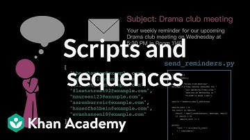 Scripts and sequences | Intro to CS - Python | Khan Academy