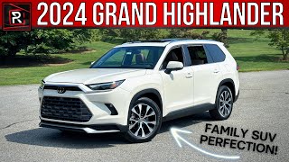 The 2024 Toyota Grand Highlander Platinum Hybrid Max Is A Near Perfect Family SUV