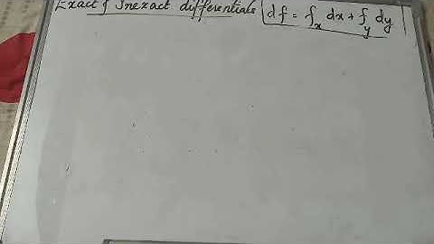 Exact & inexact differentials