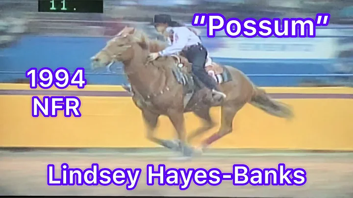 Lindsey Hayes-Banks & "Possum" 1994 NFR Barrel Rac...