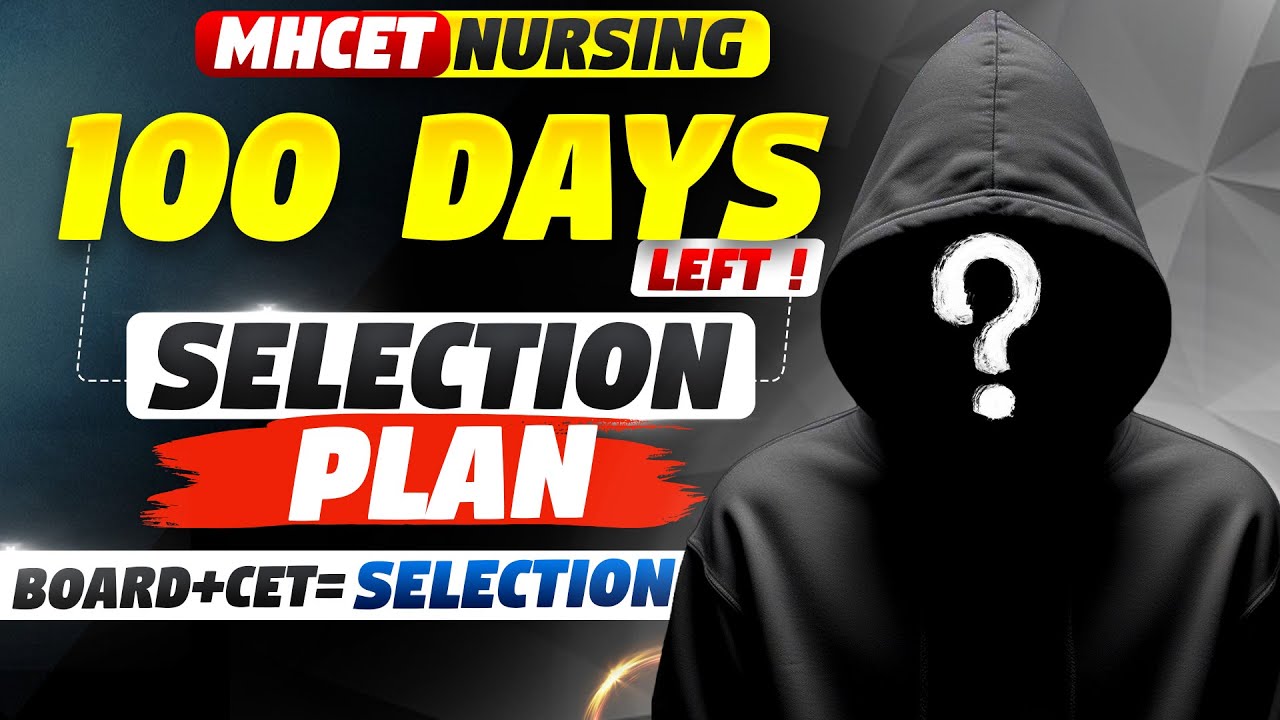 MH-CET Nursing 2026 ✅ 100 Days Strategy | HSC + CET Crack Plan 🔥