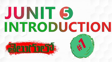 JUNIT5 IN TELUGU | JUNIT IN TELUGU | JUNIT 5 INTRODUCTION CLASS