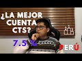 La mejor cuenta de CTS en Perú 2022