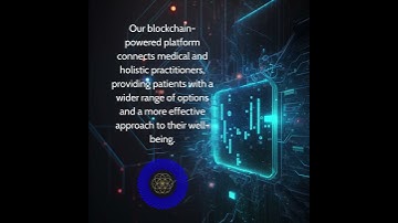 Blockchain powered Virtual Health | Connecting Medical & Holistic Practitioners | Data Security