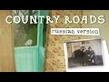 Country Roads (на русском) | Огород!