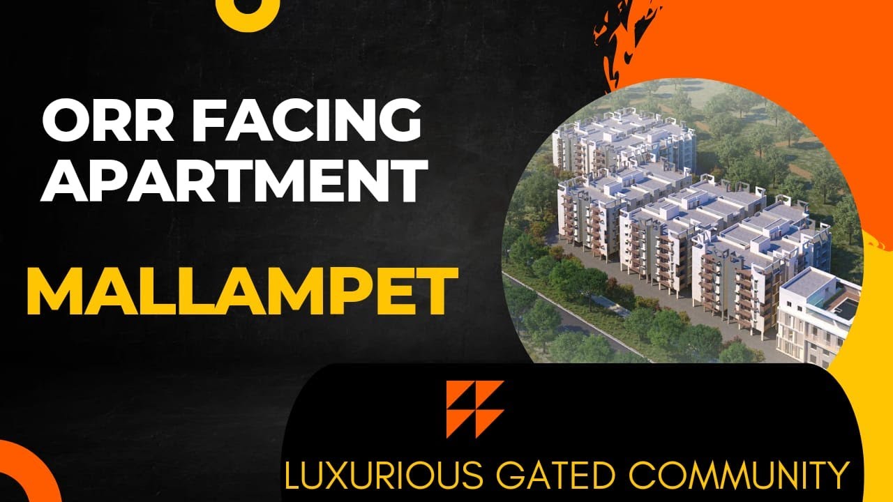 orr facing luxury gated community apartments in mallampet oxygen