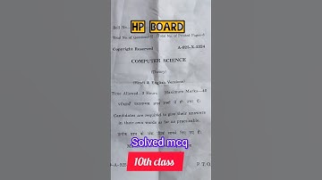 #10thclass #computer #mcqsolved #hp #boardexam #computerscience #solvedmcqs #exam #pyq#2024#hpbose