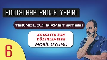 Bootstrap 5 İle Teknoloji Şirketi Site Tasarımı - Anasayfa Mobil Uyumu ve Bootstrap Düzenlemeleri!
