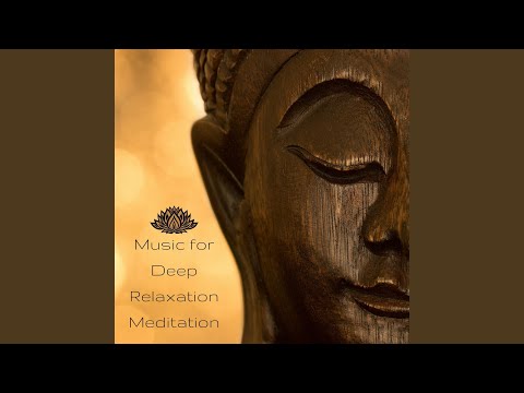 Music for Deep Relaxation Meditation - 30 Beautiful Meditative Songs from the New Age Healing Meditation Music Academy