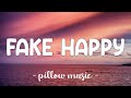 Fake Happy - Paramore (Lyrics) 🎵