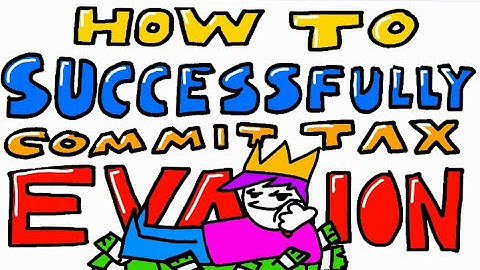 how to commit tax evasion