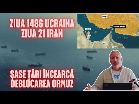 Video Actualiz?ri din Ucraina | ?ase ??ri vor deblocarea Ormuz