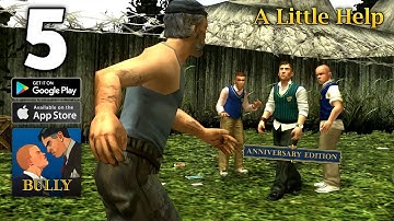 Bully: Anniversary Edition - Gameplay Walkthrough Part 5 (Android, iOS) - Mission A Little Help