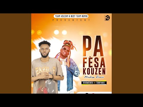 在 YouTube 上观看 Pa fe sa kouzen-Khamemix & TonyMix (Mashup) Prodz DJ AK (feat. Khamemix & Tonymix)