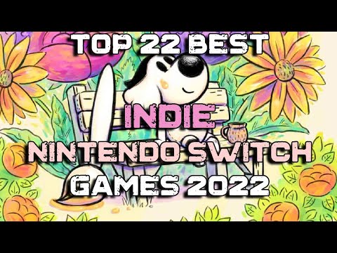 Top 20+ Best Indie Nintendo Switch Games 2022