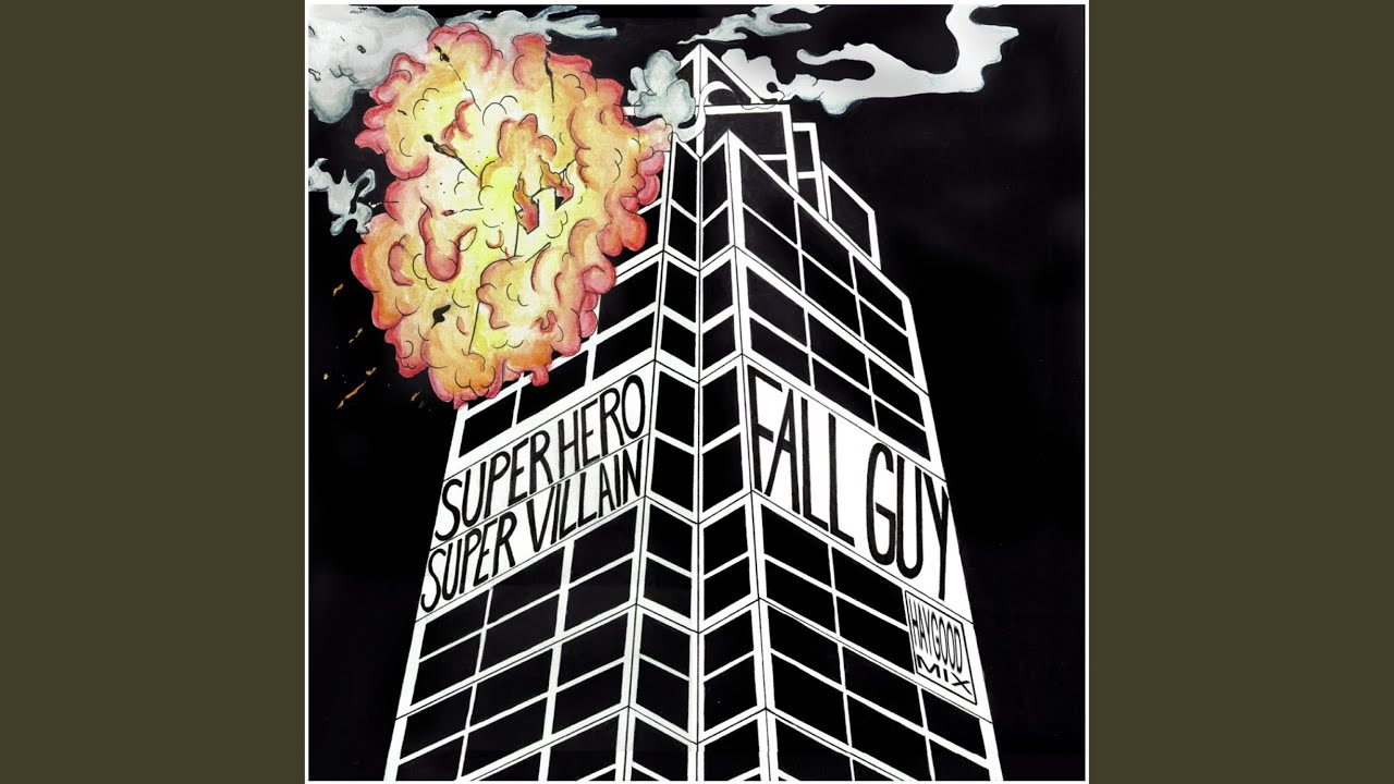 Fall Guy (Haygood mix)