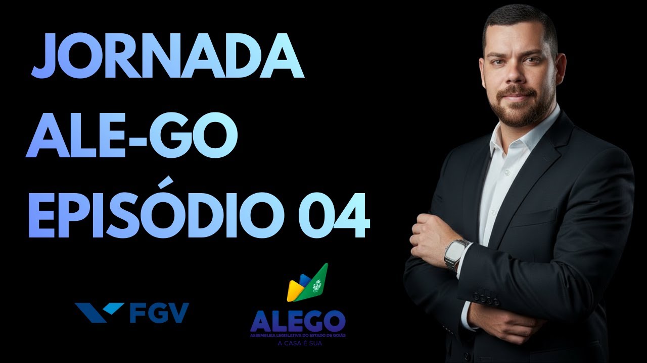 Jornada ALE-GO - Episódio 04 - Resolução de questões - Raciocínio Lógico - FGV 2025