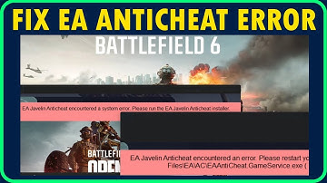 Battlefield 6 EA Javelin AntiCheat-fout/EA AntiCheat-fout opgetreden FIX