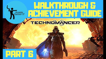 The Technomancer 100% Walkthrough & Achievement Guide Part 6