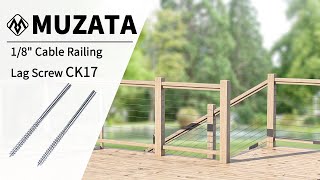 The Best 1/8" Left & Right Lag Screw - Muzata Cable Railing CK17