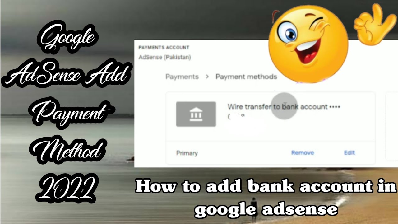 how to link bank account to adsense || add payment method to adsense ...