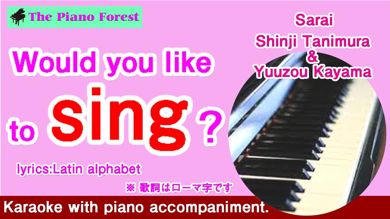 【Piano Karaoke】Sarai / Shinji Tanimura & Yuuzou Kayama /(Latin alphabet) 【Piano Karaoke】Sarai / Shinji Tanimura & Yuuzou Kayama /(Latin alphabet)