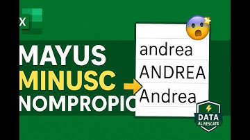 Cómo convertir texto en Excel: MAYÚSCULAS, minúsculas y Tipo Nombre