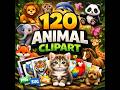 120 Animal Clipart Bundle That Can Make You Passive Income