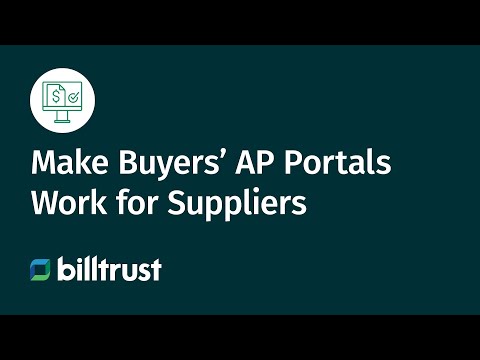 Make AP Buyers' Portals Work for Suppliers