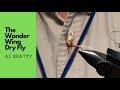 How to tie a wonder wing dry fly with al beatty