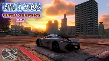 GTA 5 2022 ULTRA GRAPHICS MOD 4k GAMEPLAY - HOW TO INSTALL GTA 5 ULTRA GRAPHICS MOD 2022 - GTA MODS
