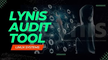 Lynis Security Audit Tool | Boost Your Linux System Hardening
