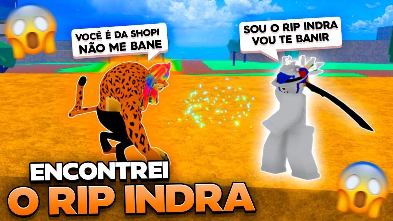 ENTREI NA CONTA DO RIP INDRA NO BLOX FRUITS E… 