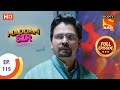 Maddam Sir - Ep 115 - Full Episode - 18th November 2020