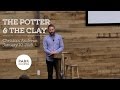 1.10.2016: The Potter & The Clay