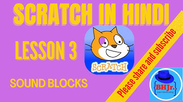 how to use sound blocks in scratch 3 #bluehat junior #tynker tutorial in hindi