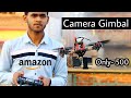 How to make a drone Camera Gimbal Only 500