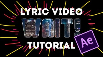 How To Make an Awesome Lyric Video In After Effects - Basic Tutorial CC 2019