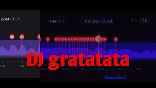 BEAT VN LAGU DJ GRATATATA 30 DETIK