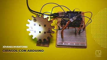 Tutorial Girasol - Jóvenes Inventores